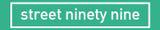 Street Ninety Nine