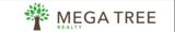 MEGA TREE REALTY