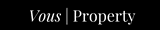 Vous Property