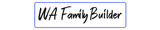 WA Family Builder