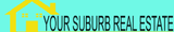 YOUR SUBURB REAL ESTATE